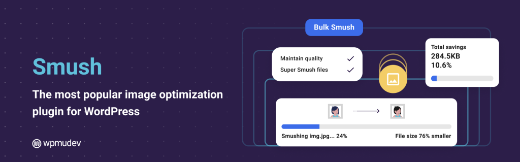 WP Smush to Optimize WordPress Images